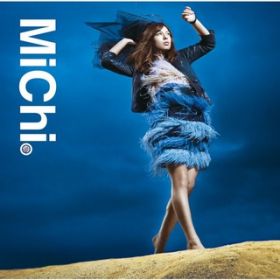 Just The Way You Are / MiChi