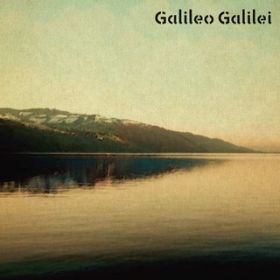 Blue River Side Alone / Galileo Galilei