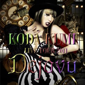 ߑĝЂ(KODA KUMI LIVE TOUR 2011`Dejavu`) / cҖ