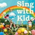 Sing with Kids VARIOUS