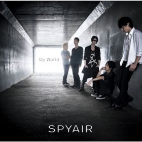 アルバム - My World / SPYAIR