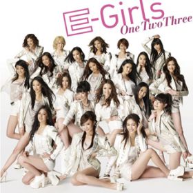 One Two Three(Instrumental) / E-Girls