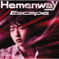 アルバム - Escape / Hemenway