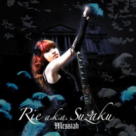 End of the darkness / Rie a.k.a. Suzaku