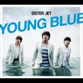 Ao - YOUNG BLUE / SISTER JET