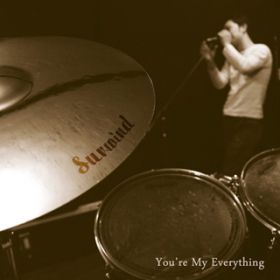 Youfre My Everything / Surwind