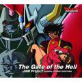 JAM Project̋/VO - The Gate of the Hell