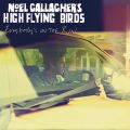 Ao - GofBYEIEUE / Noel Gallagher's High Flying Birds
