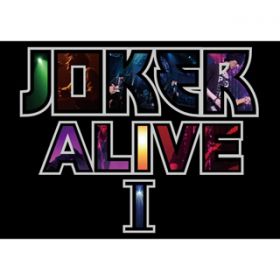 NoD1(ALIVE I Live Mix verD) / JOKER