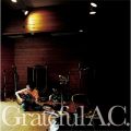 アルバム - Grateful A．C． / 音速ライン