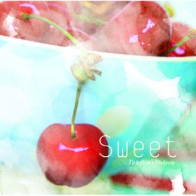 (Sweet verD) / R䂩