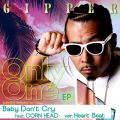 GIPPER̋/VO - Baby Donft Cry feat. CORN HEAD -ver. Heart Beat-