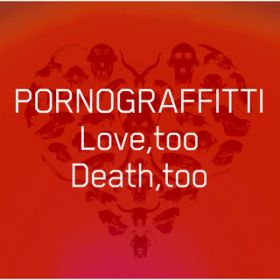 Ao - Love,too Death,too / |mOtBeB