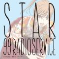 99RadioService̋/VO - STAR (TV size)