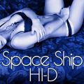 HI-D̋/VO - Space Ship