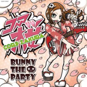 `F[ / BUNNY THE PARTY