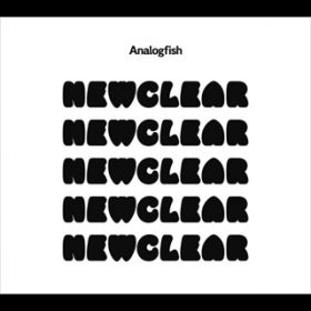アルバム - NEWCLEAR / Analogfish