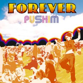 FOREVER / PUSHIM