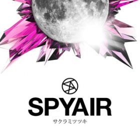 アルバム - サクラミツツキ / SPYAIR