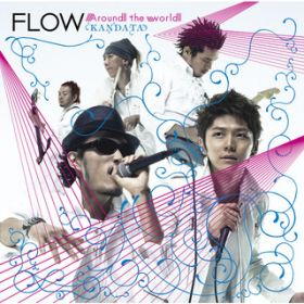 Around the world -Vocalless Mix- / FLOW