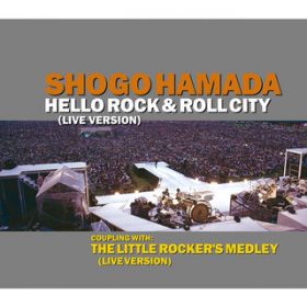 HELLO ROCK  ROLL CITY(live ^ 1988) / lc Ȍ