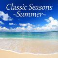 Classic Seasons `Summer^