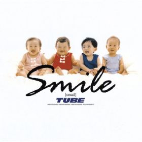 Ao - Smile / TUBE