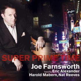 Ao - Super Prime Time featD Eric Alexander / Joe Farnsworth
