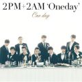Ao - One day / 2PM+2AM 'Oneday'