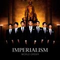 WORLD ORDER̋/VO - IMPERIALISM
