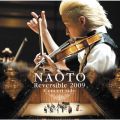 NAOTO Reversible 2009 -Concert side-