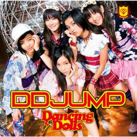 DD JUMP / Dancing Dolls