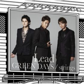GREEN DAYS / Lead