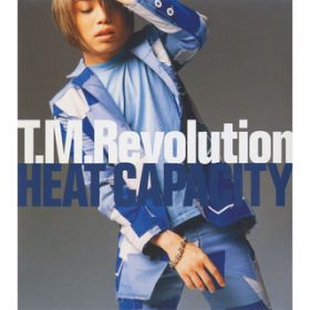 HEAT CAPACITY Instrumental / T.M.Revolution
