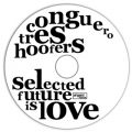 Ao - Selected Future is Love / Conguero Tres Hoofers