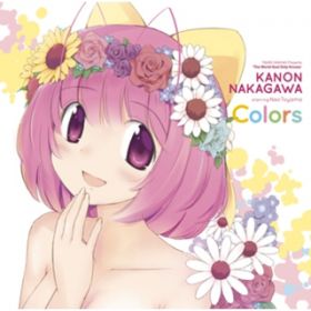 アルバム - Colors / 中川かのん starring 東山奈央