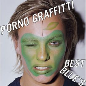 PORNO GRAFFITTI BEST BLUE'S / ポルノグラフィティ