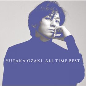 ALL TIME BEST / 尾崎 豊