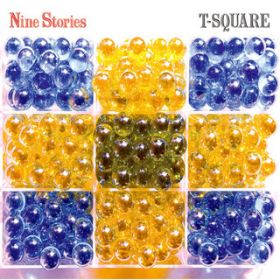 Ao - Nine Stories / T-SQUARE