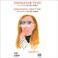 Ao - PASSAGES  OF  TIME /  mq