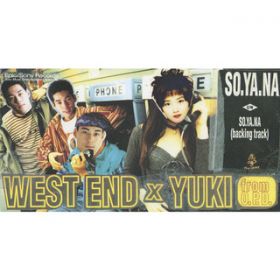 アルバム - SO.YA.NA / WEST END × YUKI