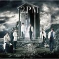 2PM̋/VO - I want you