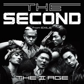 アルバム - THE II AGE / THE SECOND from EXILE