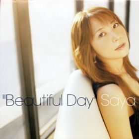 Ao - Beautiful Day / Saya
