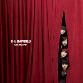 HUNGRY / THE BAWDIES
