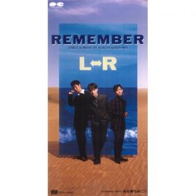REMEMBER / LR