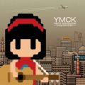Ao - YMCK SONGBOOK -songs before 8bit- / YMCK