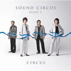 Ao - Sound Circus@-HeartV-@ / T[JX