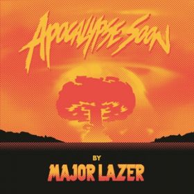 Aerosol Can (featD Pharrell Williams) / Major Lazer
