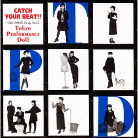 Ao - CATCH YOUR BEAT!! `Cha-DANCE Party Vol.5 / ptH[}Xh[  (1990`1994)